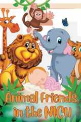 Animal Friends in the NICU cover image