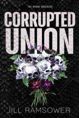 Corrupted Union: Special Print Edition cover image