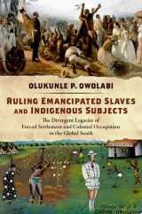 Ruling Emancipated Slaves and Indigenous Subjects cover image