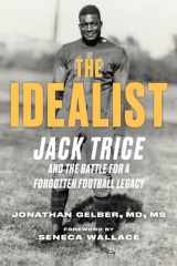 The Idealist Jack Trice and the Battle for a Forgotten Football Legacy cover image