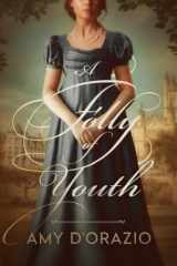 A Folly of Youth A Pride and Prejudice Variation cover image