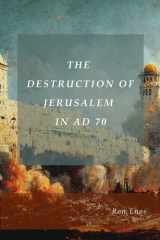 THE DESTRUCTION OF JERUSALEM IN AD 70 cover image
