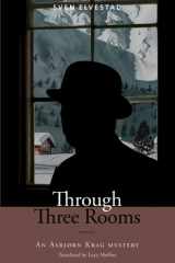 Through Three Rooms An Asbjørn Krag mystery cover image