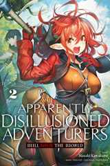 Apparently, Disillusioned Adventurers Will Save the World Tome 2 cover image