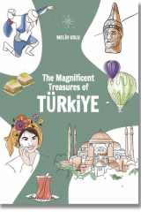 The Magnificent Treasures of TURKEY - Exploration of 49 Provinces of Turkey with Particular Focus on Istanbul cover image