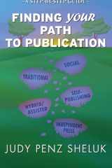 Finding Your Path to Publication A Step-by-Step Guide cover image
