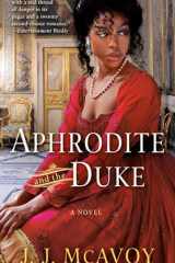 Aphrodite and the Duke A Novel cover image