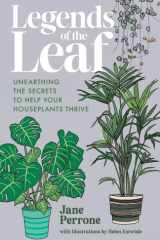 Legends of the Leaf: Unearthing the secrets to help your houseplants thrive cover image