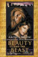 Above & Below: The Unofficial 35th Anniversary Beauty and the Beast Companion cover image