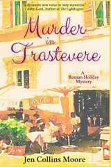 Murder in Trastevere A Roman Holiday Mystery cover image