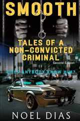 Smooth Tales of a Non-Convicted Criminal cover image
