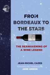 From Bordeaux to the Stars The Reawakening of a Wine Legend cover image