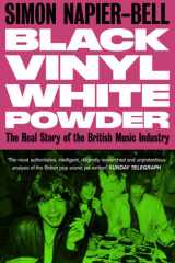 Black Vinyl White Powder The Real Story of the British Music Industry cover image