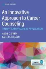An Innovative Approach to Career Counseling Theory and Practice cover image