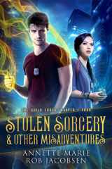 Stolen Sorcery & Other Misadventures cover image
