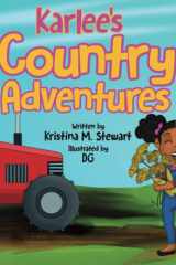 Karlee’s Country Adventures: Adventures are fun cover image