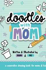 Doodles with Mom: A Mom & Me, Two Person Drawing Book for Kids to Draw with Mom cover image