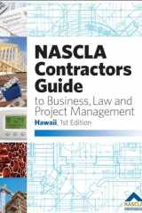NASCLA Contractors Guide to Business, Law, and Project Management Hawaii, 1st Edition cover image