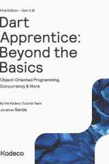 Dart Apprentice: Beyond the Basics (First Edition) Object-Oriented Programming, Concurrency & More cover image