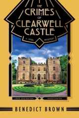 The Crimes of Clearwell Castle A 1920s Mystery cover image