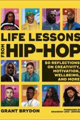 Life Lessons from Hip-Hop 50 Reflections on Creativity, Motivation and Wellbeing cover image