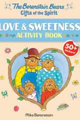 Berenstain Bears Gifts of the Spirit Love & Sweetness Activity Book (Berenstain Bears) cover image