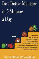 Be a Better Manager in Five Minutes a Day Create Trust in Your Team cover image