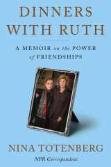 Dinners with Ruth: A Memoir of Friendship cover image