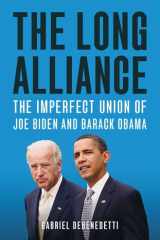 The Long Alliance The Imperfect Union of Joe Biden and Barack Obama cover image