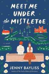 Meet Me Under the Mistletoe cover image