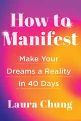 How to Manifest Make Your Dreams a Reality in 40 Days - a Manifestation Book cover image