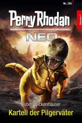 Perry Rhodan Neo 286: Kartell der Pilgerväter cover image