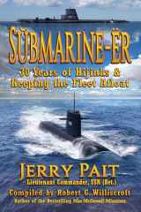 SŬbmarine-Ër 30 Years of Hijinks & Keeping the Fleet Afloat cover image