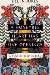 A Honeybee Heart Has Five Openings cover image