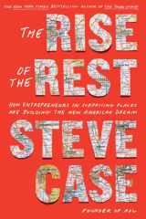 The Rise of the Rest How Entrepreneurs in Surprising Places are Building the New American Dream cover image
