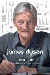 Invention A Life of Learning Through Failure cover image