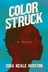 Color Struck - A Play;Including the Introductory Essay 'A Brief History of the Harlem Renaissance' cover image