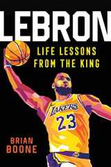 LeBron: Life Lessons from the King cover image