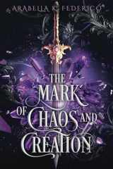 The Mark of Chaos and Creation cover image