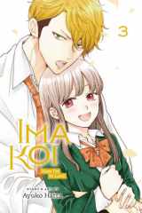 Ima Koi: Now I'm in Love, Vol. 3 cover image