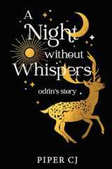 A Night Without Whispers: Odrin's Story cover image