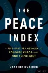 The Peace Index: A Five-Part Framework to Conquer Chaos and Find Fulfillment cover image