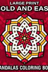 Large Print Bold and Easy Mandalas Coloring Book: 50 Pretty Simple Mandala Coloring Pages for Low Vision & Visually Impaired Kids Teens Adults and Beginners cover image