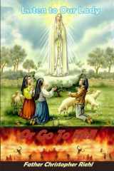 Listen to Our Lady Or Go to Hell cover image