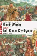 Hunnic Warrior Vs Late Roman Cavalryman Attila's Wars, AD 440–53 cover image