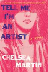 Tell Me I'm An Artist cover image