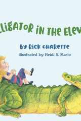 Alligator in the Elevator cover image