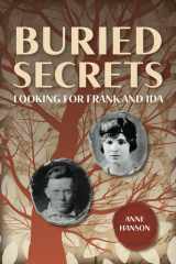 Buried Secrets Looking for Frank and Ida cover image