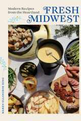 Fresh Midwest: Modern Recipes from the Heartland cover image