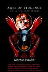 Acts of Violence Twelve Tales of Terror cover image